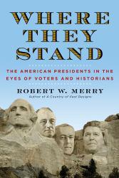 Where They Stand - Robert W. Merry