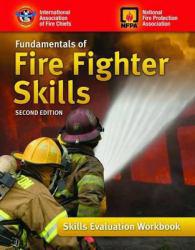 Fundamentals of Fire Fighter Skills, Reprint-Skills Workbook - National Fire Protection Association