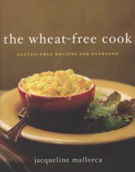 Wheat-Free Cook : Gluten-Free Recipes - Mallorca
