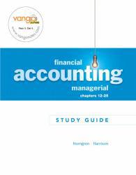 Financial and Managerial Accounting , Chapter 12-25 Study Guide -Text Only - Charles Horngren