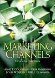 Marketing Channels - Coughlan, Anderson, Stern and El-Ansary