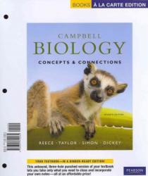 Campbell Biology: Concepts and Connection (Looseleaf) -With Access - Reece