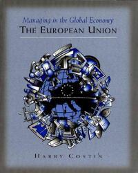 Managing in a Global Economy: European Union (Dryden Press Series in Management)