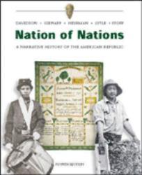 Nation of Nations : A Narrative History of the American Republic, Complete / With CD-ROM - J.W. Davidson, W.E. Gienapp, C.L. Heyrman, M.H. Lytle and M.B. Stoff