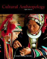 Cultural Anthropology / With CD-ROM - Conrad Phillip Kottak