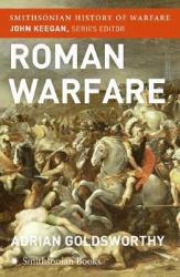 Roman Warfare - Adrian Goldsworthy