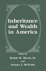 Inheritance and Wealth in America - MILLER JR.
