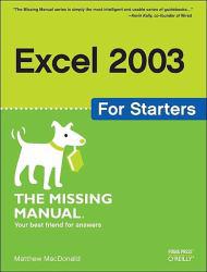 Excel 2003 for Starters - Matthew Macdonald