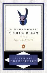 Midsummer Night's Dream - William Shakespeare and Russ McDonald