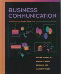 Business Communication - Text Only - William P. Galle