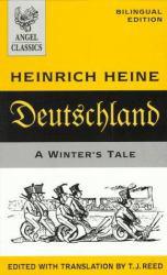 Deutschland : A Winter's Tale - Heinrich Heine