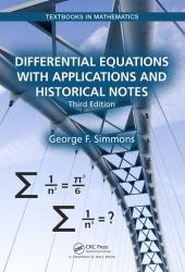Differential Equations with Applications and Historical Notes - George Simmons