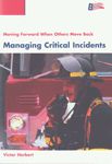 Managing Critical Incidents (Custom) - Herbert