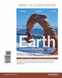 Earth : An Introduction to Physical Geology (LooseLeaf) - Edward J. Tarbuck