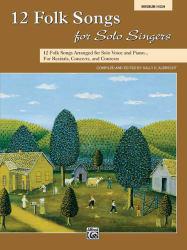 12 Folk Songs For Solo Singers - Sally Albrecht