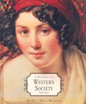 History of Western Society : Complete - John McKay, John Buckler and Bennett Hill