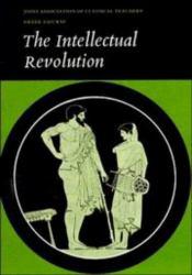 Intellectual Revolution : Selections from Euripides, Thucydides and Plato - Joint Association of Classical Teachers Staff