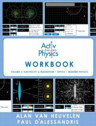 ActivPhysics Online Workbook, Volume 2 - Alan VanHeuvelen