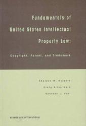 Fundamentals of U. S. Intellectual Property Law - Halpern