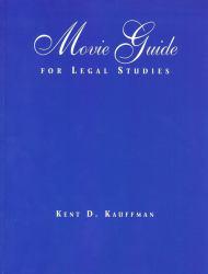 Movie Guide for Legal Studies - Kauffman