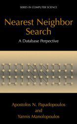 Nearest Neighbor Search: Database Perspective - Apostolos N. Papadopoulos