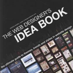 Web Designer's Idea Book - Patrick McNeil