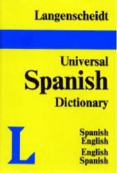 Langenscheidt's Universal Dictionary of Spanish - Langenscheidt Staff