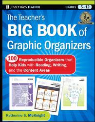 Teacher's Big Book of Graphic Organizers - Katherine S. McKnight