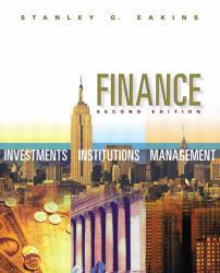 Finance : Investments, Institutions, and Management / With CD-ROM - Stanley Eakins