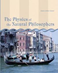 Physics of Natural Philosophy - With Solution Manual - James Garner