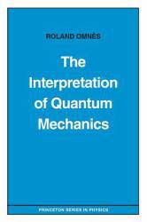 Interpretation of Quantum Mechanics - Omnes