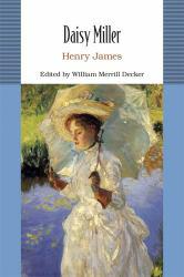 Daisy Miller - Henry James and William Decker