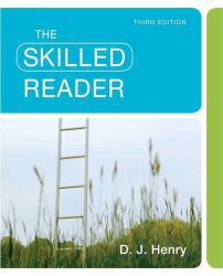 Skilled Reader - With Myreadinglab - D. J. Henry