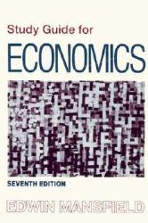Economics : Principles, Problems, Decisions (Study Guide) - Edwin Mansfield