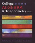 College Algebra and Trigonometry - Michael Levitan, Bernard Kolman and Arnold Shapiro