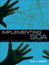 Implementing SOA - Paul C. Brown