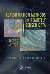 Classification Methods for Remotely Sensed Data - Brandt Tso