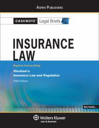 Insurance Law: Abraham - Casenote