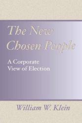 New Chosen People - William W. Klein