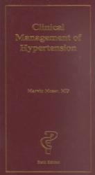 Clinical Management of Hypertension - Moser