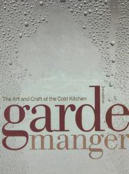 Garde Manger (Custom) - Culinary Institute of America