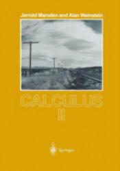 Calculus II - Jerrold E. Marsden and Alan Weinstein