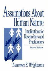 Assumptions About Human Nature - Lawrence S. Wrightsman