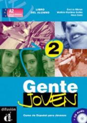 Gente Joven 2: Curso de Espanol para Jovenes, Libro Del Alumno - With CD - Encina Alonso