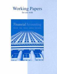 Financial Accounting - Working Papers - Jan Williams, Sue Haka, Mark S. Bettner and Joseph V. Carcello