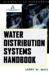 Water Distribution System Handbook - Mays