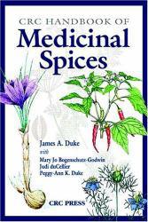 Crc Handbook of Medicinal Spices - Duke