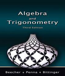 Algebra and Trigonometry With Mymthlab (Looseleaf) - Judith A. Beecher