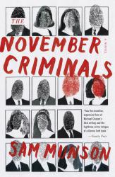 November Criminals: Novel - Sam Munson