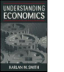 Understanding Economics - Harlan M. Smith